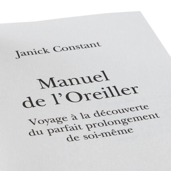 Manuel de l’Oreiller, par Janick Constant – Image 5
